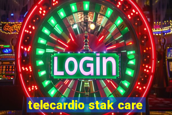 telecardio stak care